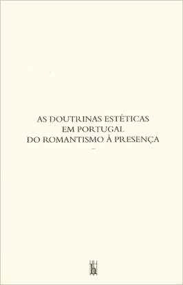 picture of As Doutrinas Estéticas em Portugal do Romantismo à Presença