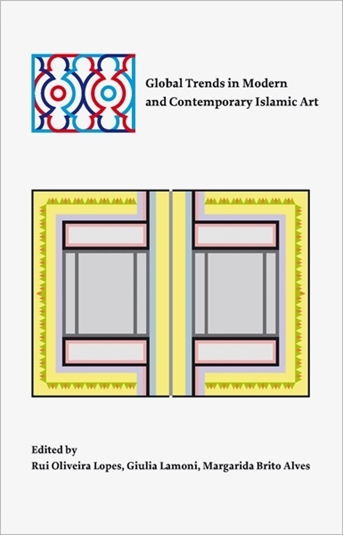 picture of global trends in modern and contemporary islamic art